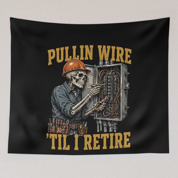 Item preview, Pullin Wire Til I Retire Funny Electrician Skeleton  designed and sold by BornBorn.