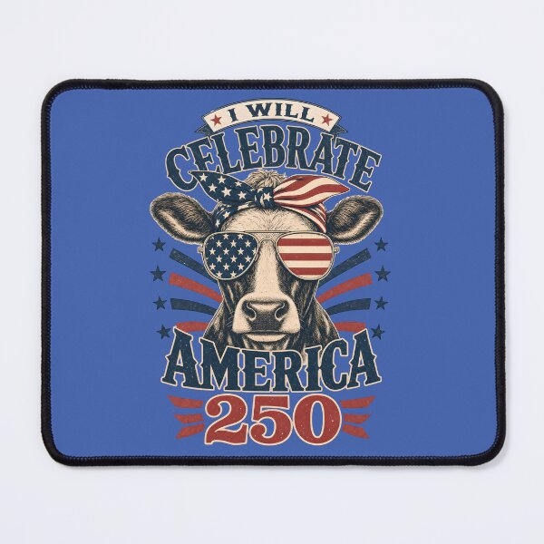 Item preview, American cow will celebrate 250th Anniversary I will celebrate America 250 designed and sold by ParadoxParadox.