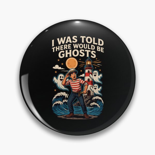 Item preview, I Was Told There Would Be Ghosts Funny Ghost Meme for Halloween Lovers designed and sold by Redgiant87x.