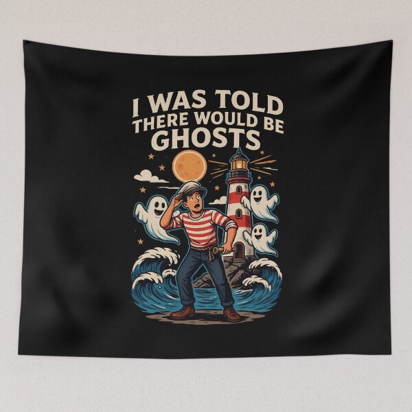 Item preview, I Was Told There Would Be Ghosts Funny Ghost Meme for Halloween Lovers designed and sold by Redgiant87x.
