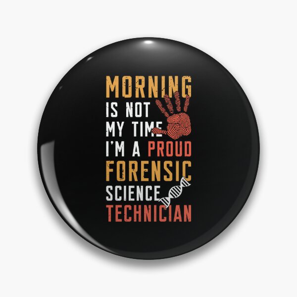 Item preview, Forensic Science Morning Is Not My Time Scientist designed and sold by tshirtconcepts.