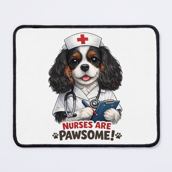 Item preview, Nurses are Pawsome! Tri Cavalier designed and sold by SpottyRainbow.