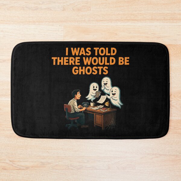 Item preview, I Was Told There Would Be Ghosts Funny Haunted Adventure Halloween designed and sold by Redgiant87x.
