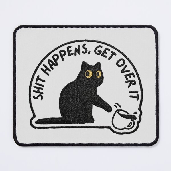 Item preview, Shit happens get over it designed and sold by 123ks.