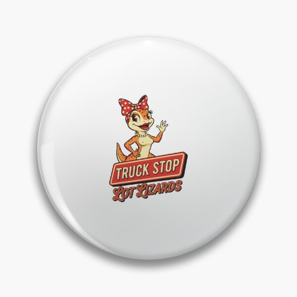 Item preview, LOT LIZARD TRUCK STOP designed and sold by Uglyandcute.