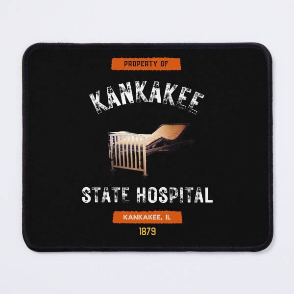 Item preview, Property of Kankakee State Hospital Souvenir-Style designed and sold by GhostlyWorld.