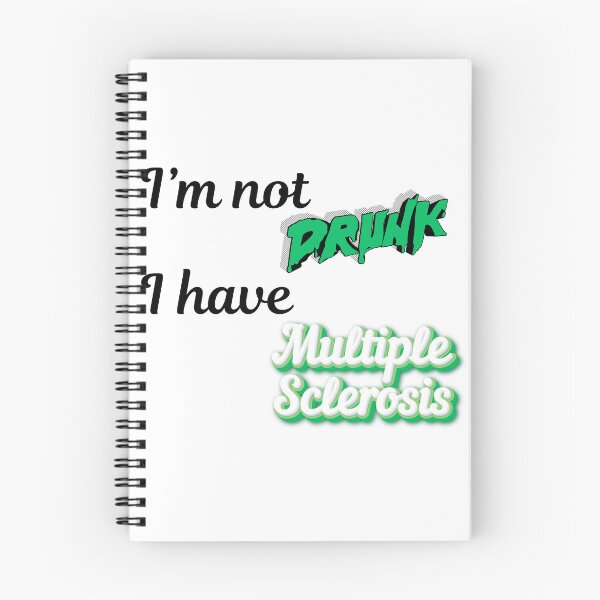 Item preview, I'm Not Drunk I Have Multiple Sclerosis Funny MS Awareness T-Shirt - Light Colors designed and sold by DonnaRaine.