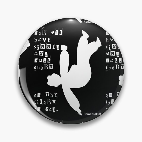 Item preview, Romans 3v23 Scripture graphic design art designed and sold by Boy and Belugee.
