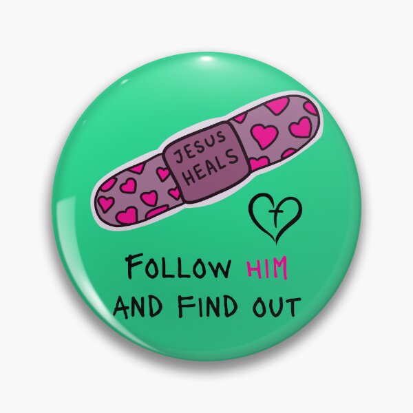 Item preview, Jesus Heals Follow Him And Find Out designed and sold by ZenfiniteDesign.