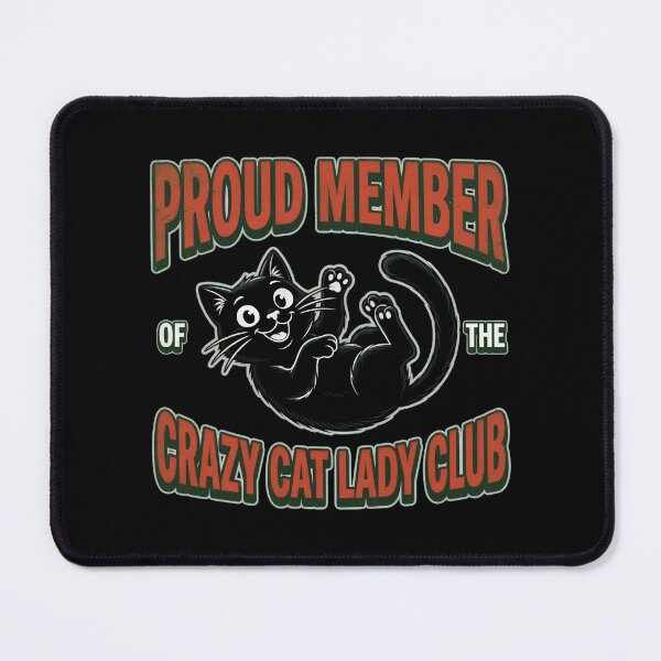 Item preview, Proud Crazy Cat Lady Club Member designed and sold by TshirtsOnline-.