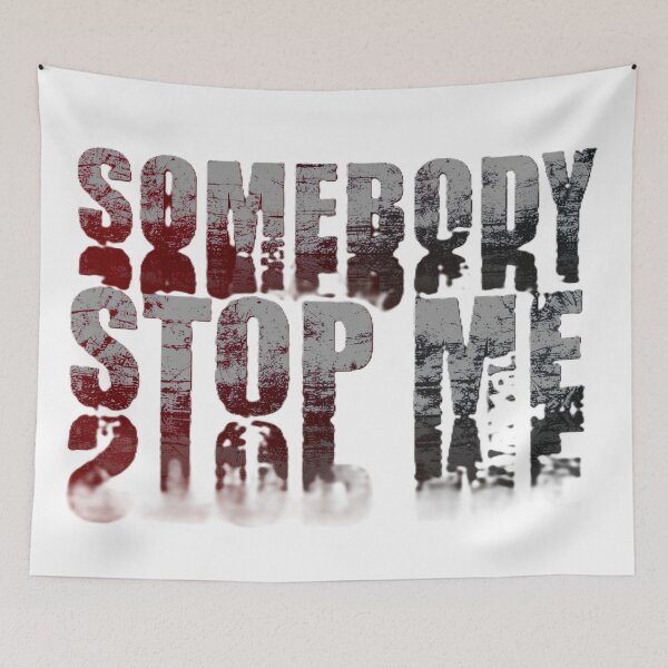 Item preview, Somebody Stop Me – Distressed Grunge Typography Quote Art designed and sold by BuckaBaby.