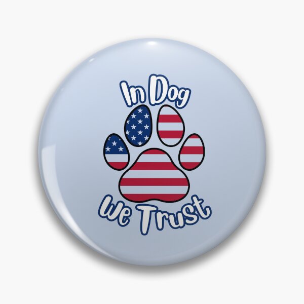 Item preview, In DOG we trust flag paw print (white/blue) designed and sold by Doodles Down South.