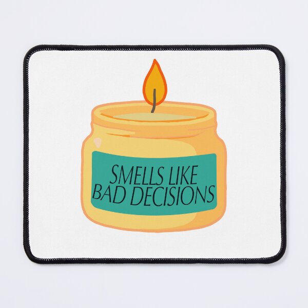 Item preview, Smells like bad decisions candle designed and sold by Sticker32123.