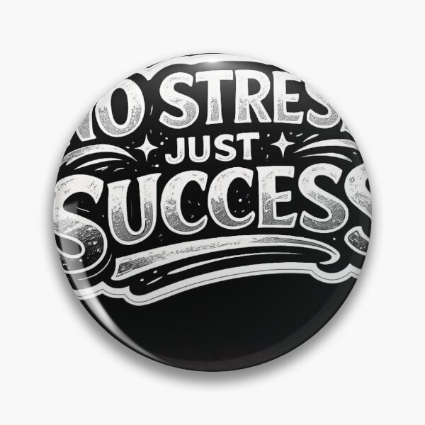 Item preview, No Stress Just Success designed and sold by EduardTT.