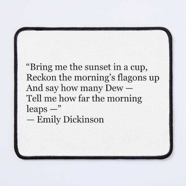 Item preview, Bring Me the Sunset in a Cup Emily Dickinson Poetry Quote Typography designed and sold by The Prose Atelier.