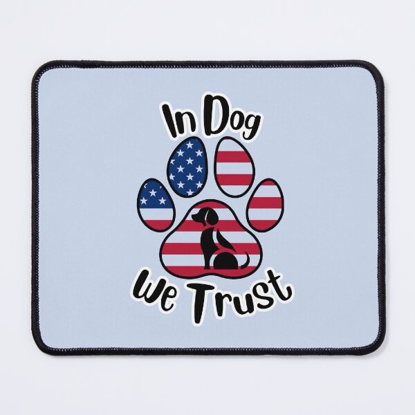 Item preview, In DOG we trust paw print/dog graphic (black) designed and sold by Doodles Down South.