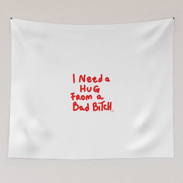 Item preview, i need a hug from a bad bitch  designed and sold by Kasia1987t.