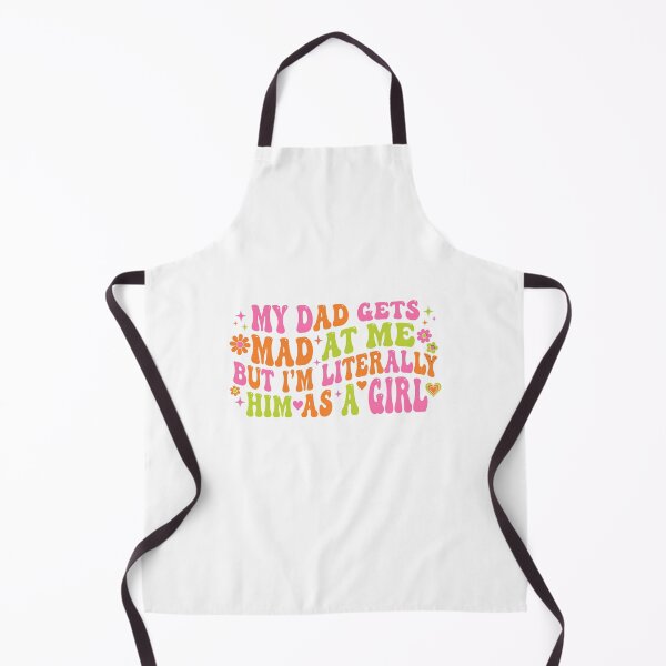 Item preview, Retro Literally My Dad As A Girl designed and sold by Soren Graft.