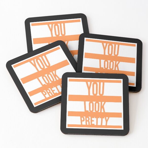 Item preview, You Look Pretty Funny Wholesome Bold Compliment Quote designed and sold by shirt-o-mat.