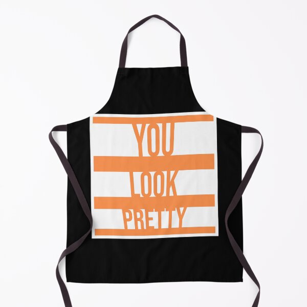 Item preview, You Look Pretty Funny Wholesome Bold Compliment Quote designed and sold by shirt-o-mat.