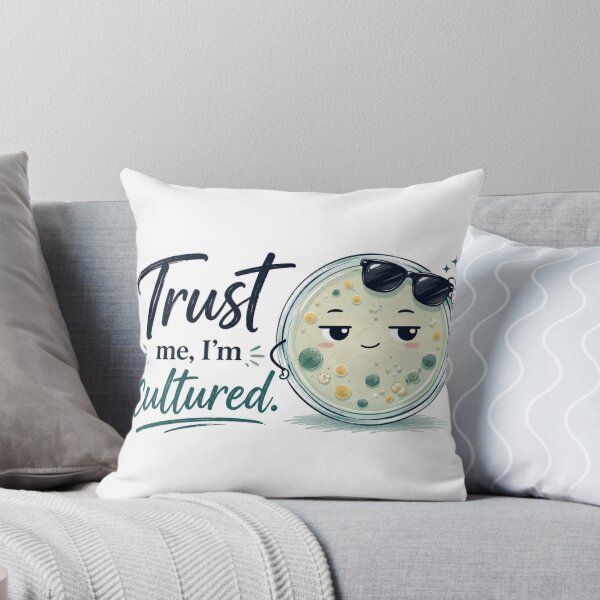 Item preview, Trust Me I’m Cultured Microbiology Sticker designed and sold by Sophie Cotton.