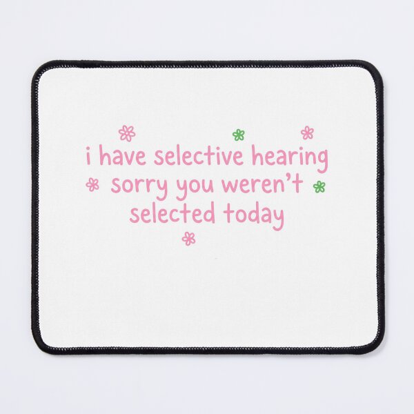 Item preview, Selective Hearing designed and sold by Soren Graft.