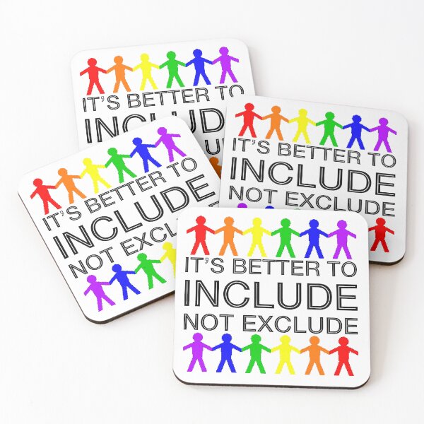 Item preview, It’s Better To Include, Not Exclude (Rainbow) designed and sold by SarahJosArt.