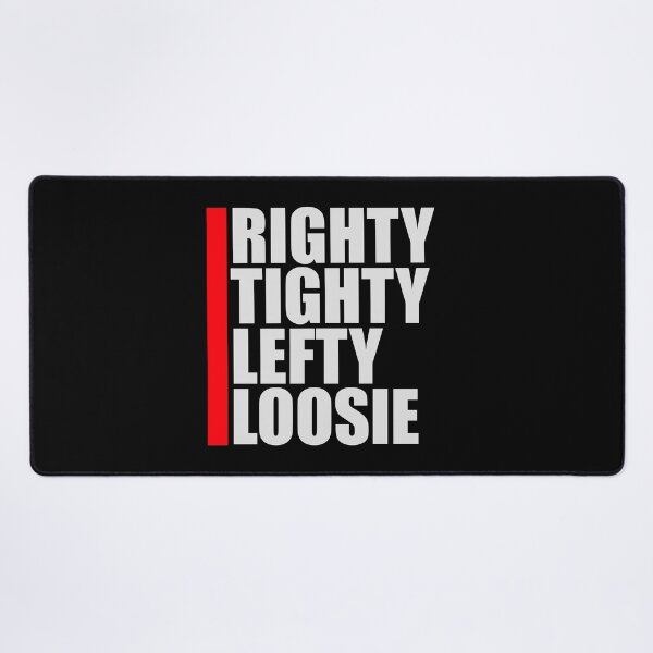 Item preview, Righty Tighty Lefty Loosie Funny DIY Handyman Quote designed and sold by shirt-o-mat.