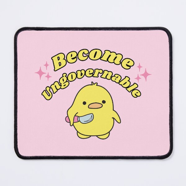 Item preview, Become Ungovernable Kawaii Duck designed and sold by KWZCreates.