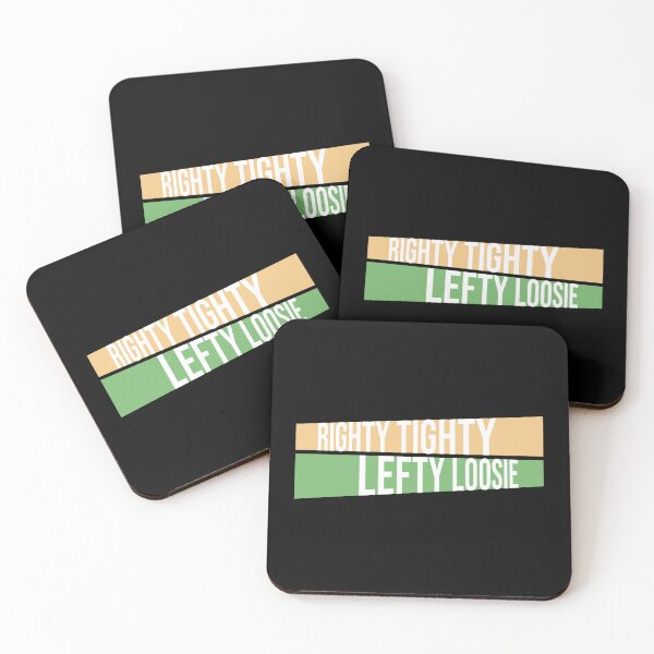 Item preview, Righty Tighty Lefty Loosie Funny DIY Handyman Quote designed and sold by shirt-o-mat.