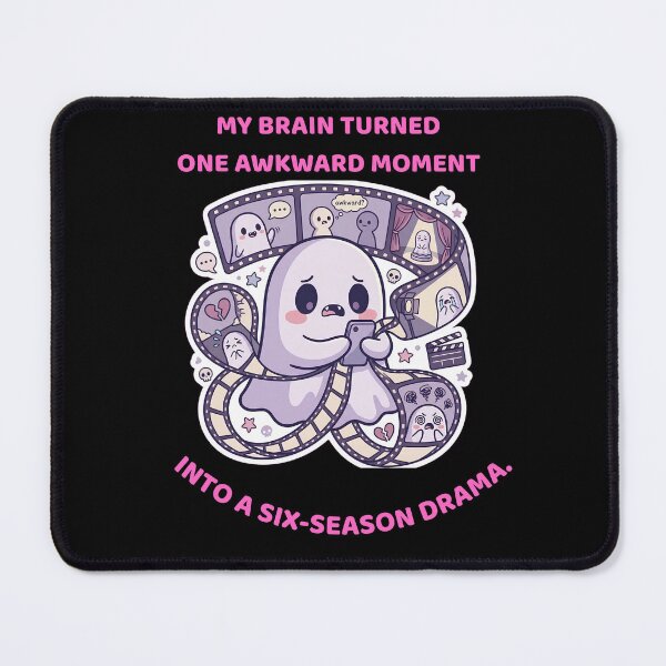 Item preview, My Brain Turned One Awkward Moment Into a Six-Season Drama designed and sold by DarklyOK.