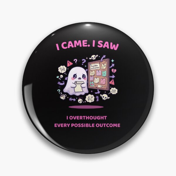 Item preview, Anxiety Ghost – I Came, I Saw, I Overthought Every Possible Outcome designed and sold by DarklyOK.