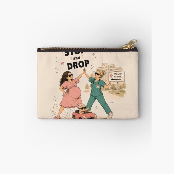 Item preview, Stop and Drop: Funny Labor & Delivery Nurse Pregnancy Illustration designed and sold by laisavancini.