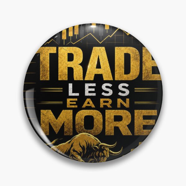 Item preview, Trade Less Earn More Trading Motivation designed and sold by SmartMoneyMugs .