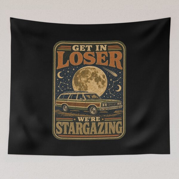 Item preview, Get in Loser We're Stargazing Watching 1970s designed and sold by SunfullyYours.