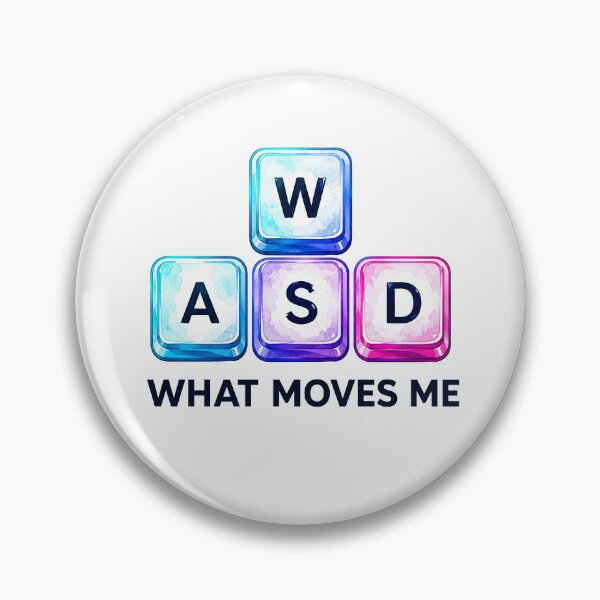 Item preview, What moves me WASD PC Gamer designed and sold by lvlupthreads.