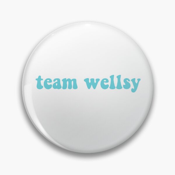 Item preview, Team Wellsy designed and sold by ReaganMck.