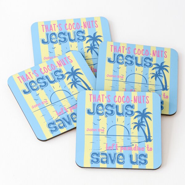 Item preview, That's Coconuts Jesus Left Paradise for Us John 316 Love Summer Beach designed and sold by Forevermore.