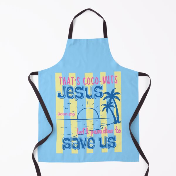 Item preview, That's Coconuts Jesus Left Paradise for Us John 316 Love Summer Beach designed and sold by Forevermore.