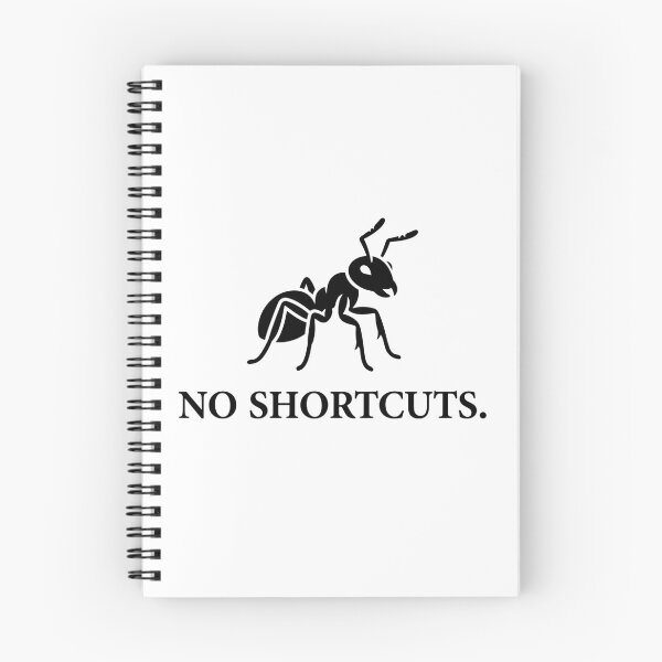 Item preview, No Shortcuts Ant Quote Minimalist Design designed and sold by vybrex ©.