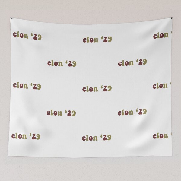 Item preview, Elon ‘29 designed and sold by ReaganMck.
