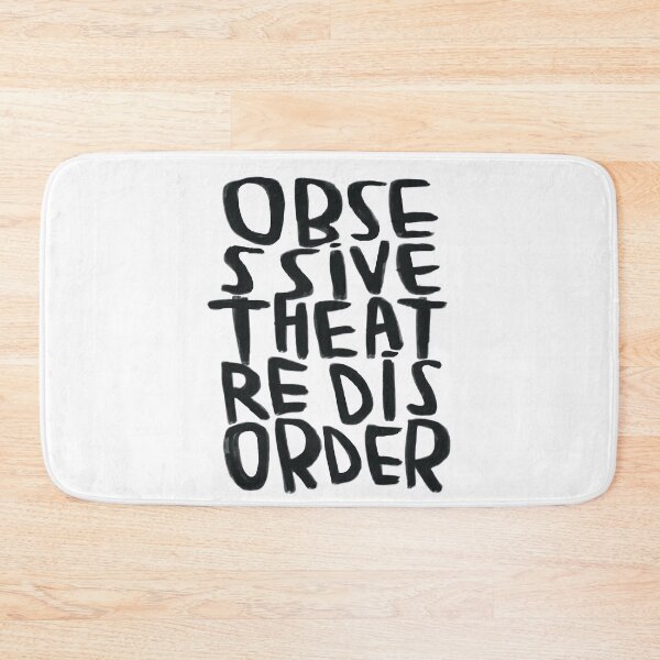 Item preview, Obsessive theatre disorder, funny for acting, theatre designed and sold by badlydrawnbabe.