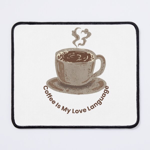Item preview, Coffee Is My Love Language  designed and sold by Asmanasser.