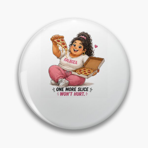 Item preview, Pizza Kalboza – One More Slice Won't Hurt designed and sold by layalistoresa.