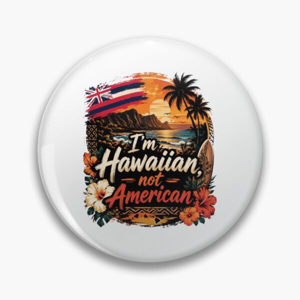 Item preview, Hawaiian Pride Vintage Sunset – I’m Hawaiian, Not American designed and sold by Bizertart.