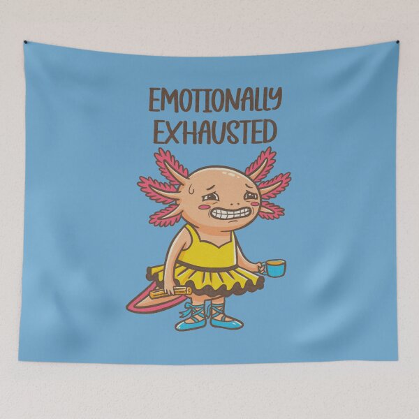 Item preview, Emotionally Exhausted designed and sold by Mimo & Co..