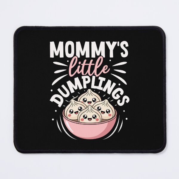 Item preview, Mommy's Little Dumplings – Cute Kawaii Dumpling Bowl for Moms designed and sold by EmeraldeaArt.