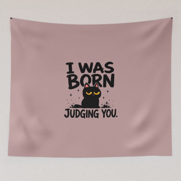 Item preview, I Was Born Judging You Grumpy Black Cat Sarcastic Funny Art designed and sold by PrintAura15.