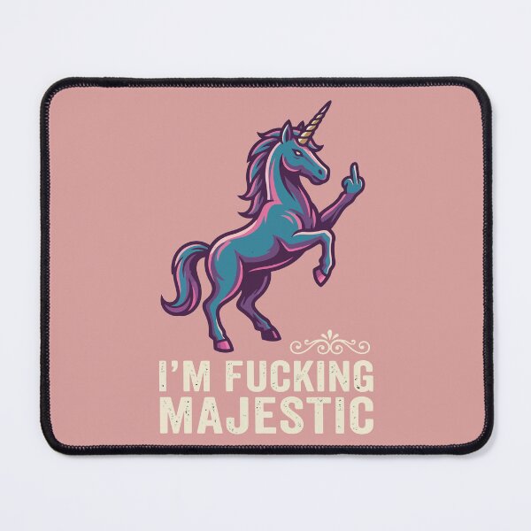 Item preview, Sarcastic Im Fucking Majestic Mythical Unicorn Middle Finger designed and sold by Amir Faysal.