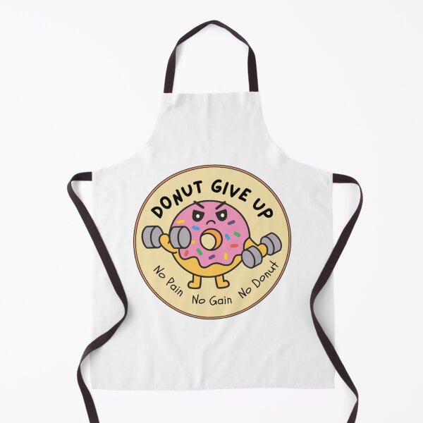 Item preview, The Punny Pro: Donut Give Up | Funny Gym Motivation designed and sold by Draw-some Doodles.